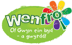 Wenfro - O! gwyn ein byd - a gwyrdd!