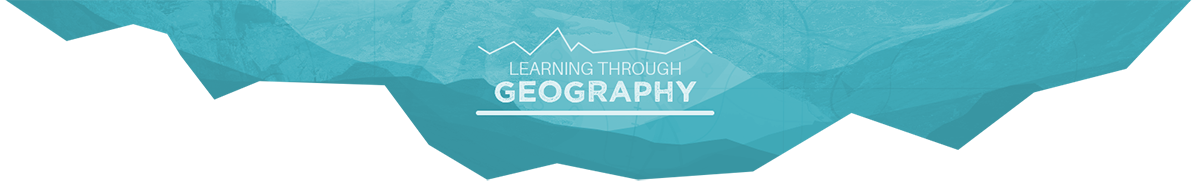 Dysgu Trwy Daearyddiaeth